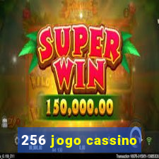 256 jogo cassino